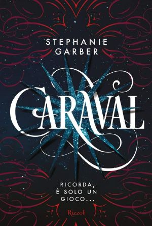 [Caraval 01] • Caraval